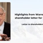 Highlights from Warren Buffet’s shareholder letter for 2025 year.